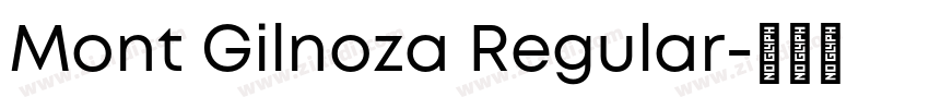 Mont Gilnoza Regular字体转换